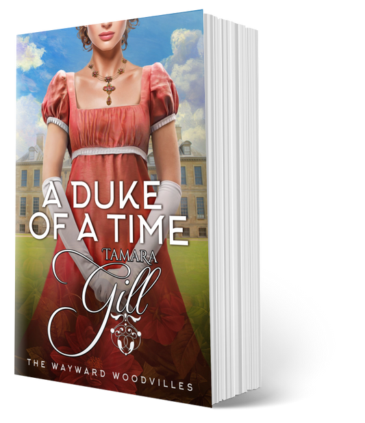 Tamara Gill romance books, Regency romance ebook bundles, Historical romance ebook bundles, Spicy Regency romance novels, Best historical romance books, Time travel romance ebooks, Bridgerton style Regency romance, Regency romance series by Tamara Gill, Historical romance box sets, Tamara Gill special edition ebooks, A Duke of a Time (Paperback)