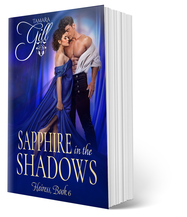 Sapphire in the Shadows – Heiress Book 6 by Tamara Gill – Regency romance paperback 3D cover mockup