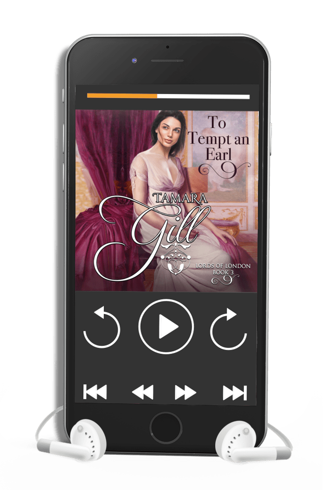 To Tempt an Earl — Lords of London Book 3 by Tamara Gill – audiobook cover