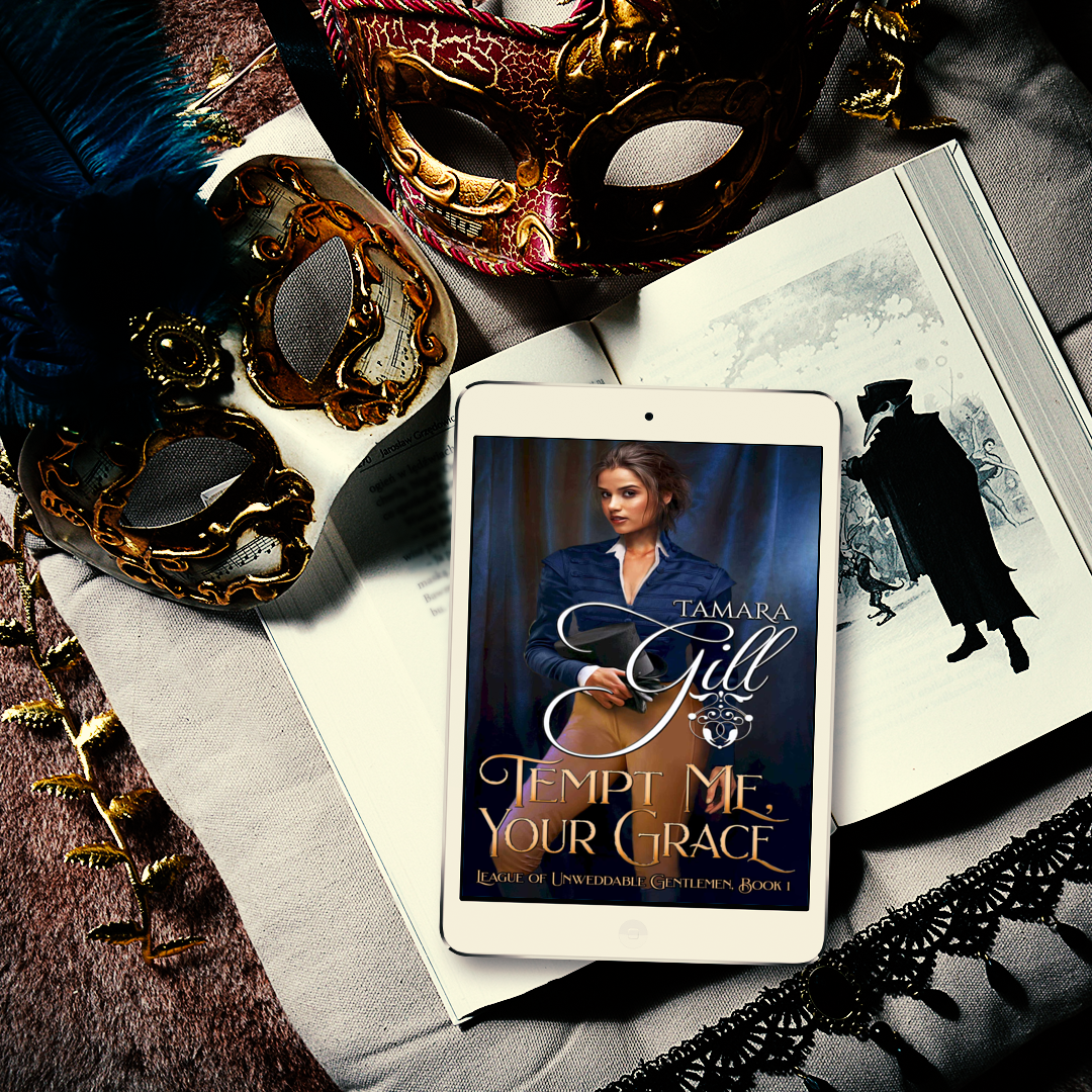 Tempt Me, Your Grace included in Start the Scandal first-in-series eBook bundle by Tamara Gill