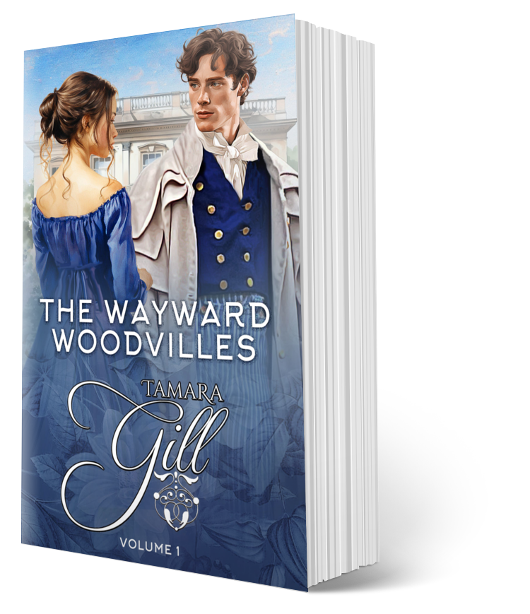 Tamara Gill romance books, Regency romance ebook bundles, Historical romance ebook bundles, Spicy Regency romance novels, Best historical romance books, Time travel romance ebooks, Bridgerton style Regency romance, Regency romance series by Tamara Gill, Historical romance box sets, Tamara Gill special edition ebooks, The Wayward Woodvilles: Books 1-3, Volume 1