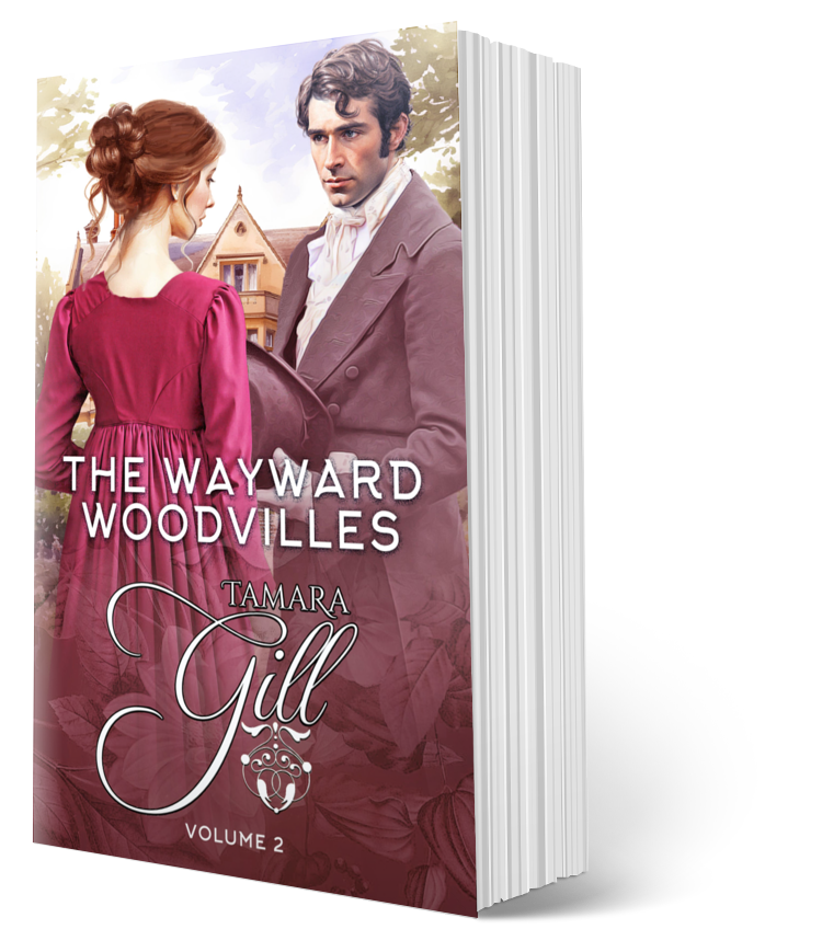 Tamara Gill romance books, Regency romance ebook bundles, Historical romance ebook bundles, Spicy Regency romance novels, Best historical romance books, Time travel romance ebooks, Bridgerton style Regency romance, Regency romance series by Tamara Gill, Historical romance box sets, Tamara Gill special edition ebooks, The Wayward Woodvilles: Books 4-6, Volume 2