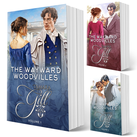 Tamara Gill romance books, Regency romance ebook bundles, Historical romance ebook bundles, Spicy Regency romance novels, Best historical romance books, Time travel romance ebooks, Bridgerton style Regency romance, Regency romance series by Tamara Gill, Historical romance box sets, Tamara Gill special edition ebooks, The Wayward Woodvilles Paperback Omnibus Bundle, Books 1-10