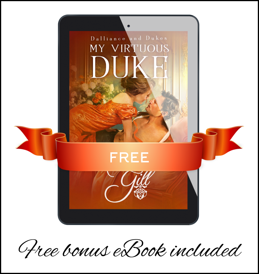 My Virtuous Duke – Dalliance and Dukes Book 1 by Tamara Gill – Regency romance ebook cover