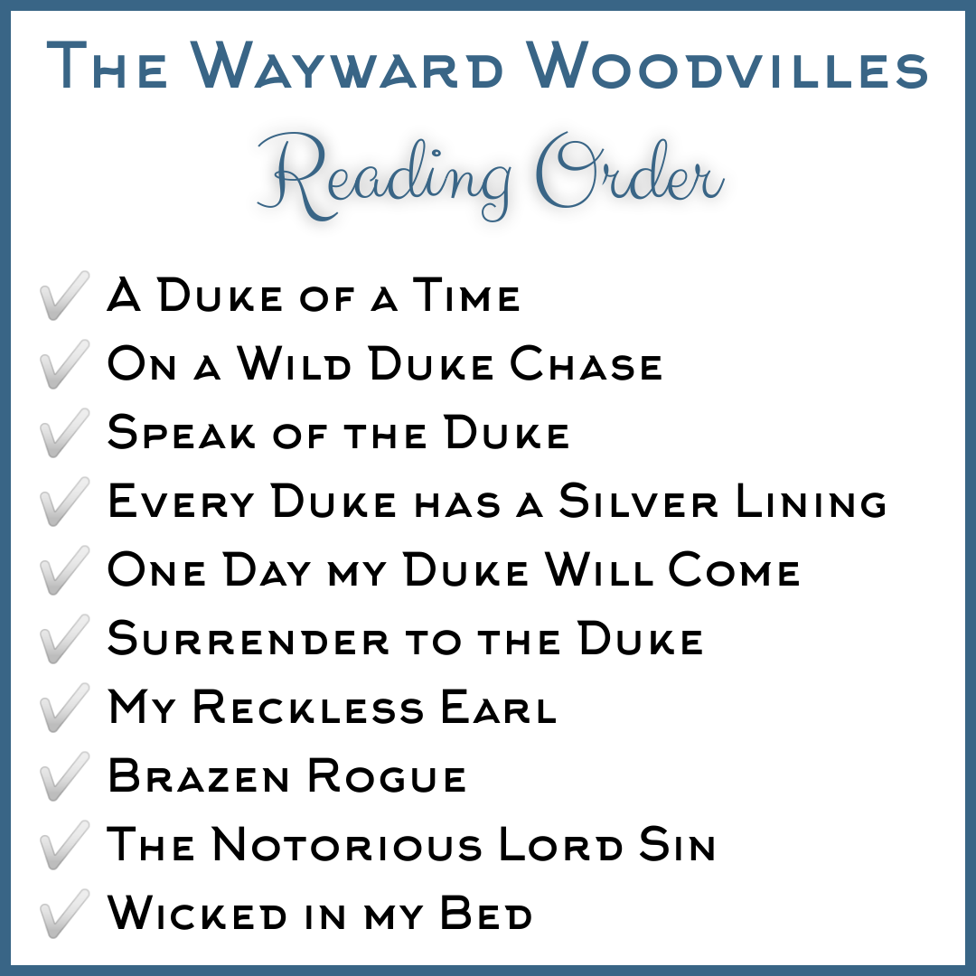 The Wayward Woodvilles reading order – Tamara Gill Regency romance series guide