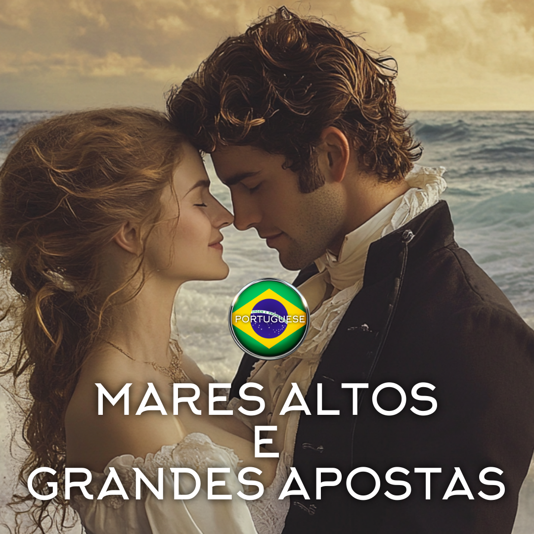 Porguguese Mares Altos e Grandes Apostas (HIGH SEAS & HIGH STAKES) Ebook