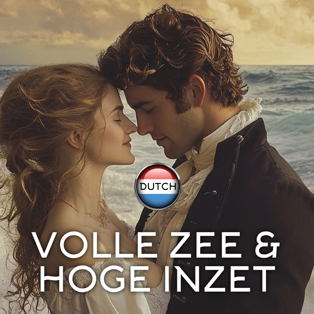 Dutch Volle Zee & Hoge Inzet (HIGH SEAS & HIGH STAKES) Ebook
