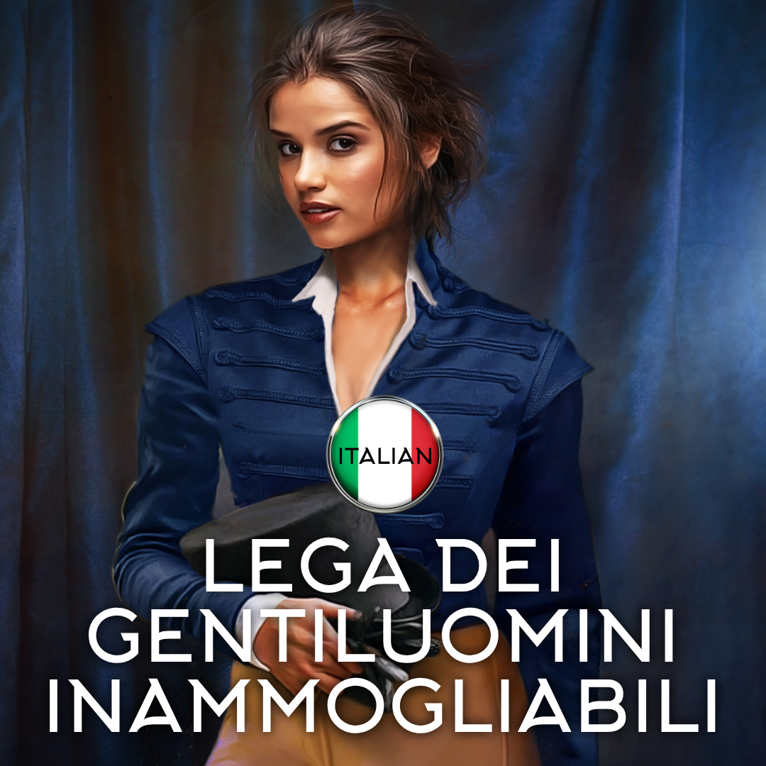 Italian Lega dei Gentiluomini Inammogliabili (LEAGUE OF UNWEDDABLE GENTLEMEN) Ebook & Paperback