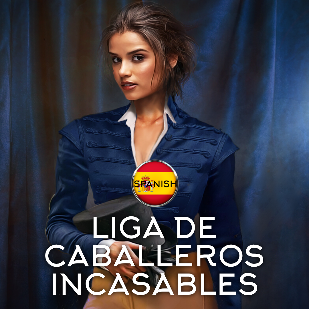 Spanish Liga De Caballeros Incasables (LEAGUE OF UNWEDDABLE GENTLEMEN) Ebook & Paperback