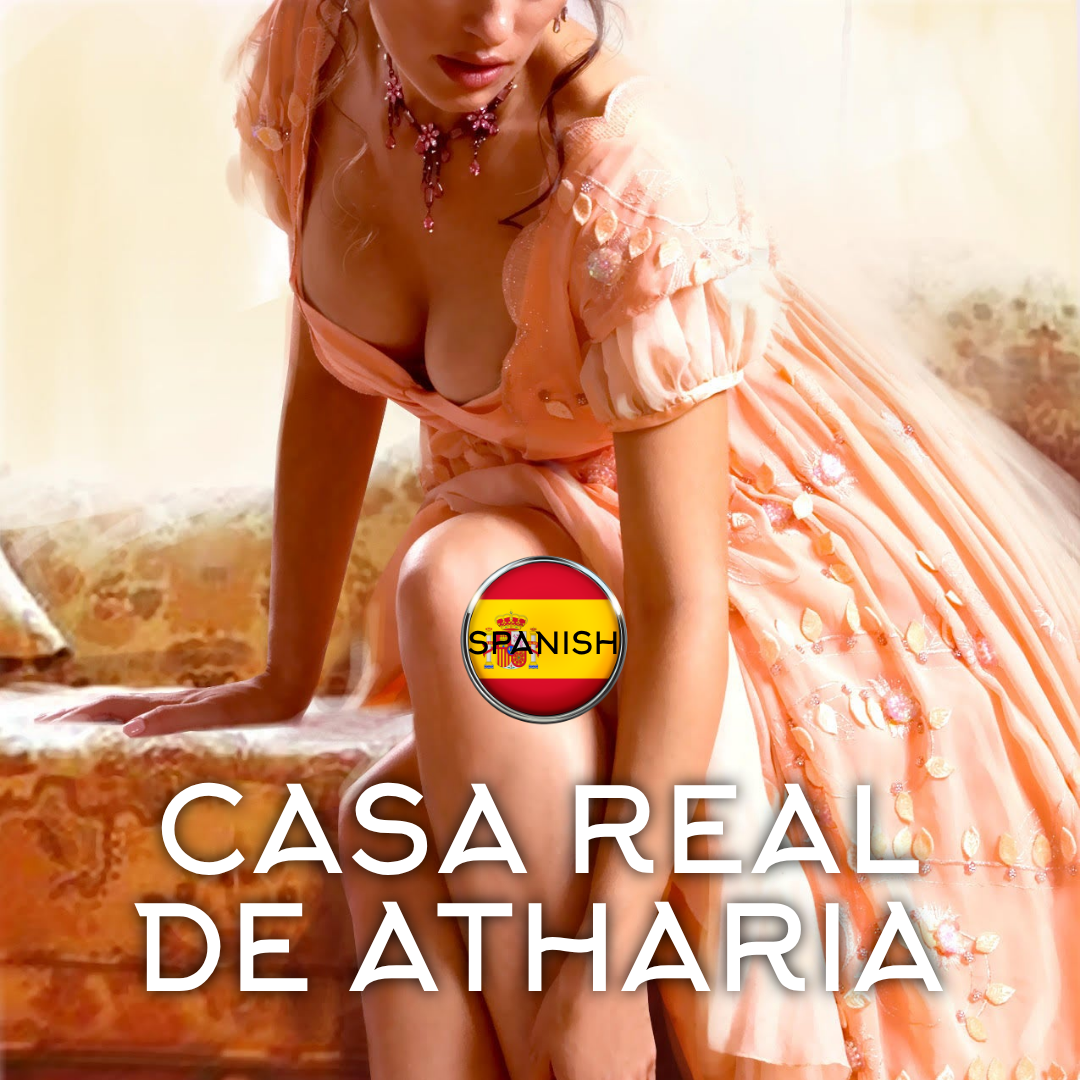 Spanish Casa Real De Atharia (ROYAL HOUSE OF ATHARIA) Ebook & Paperback