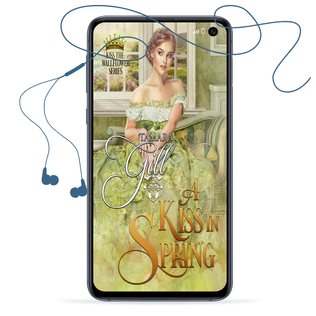 Tamara Gill romance books, Regency romance ebook bundles, Historical romance ebook bundles, Spicy Regency romance novels, Best historical romance books, Time travel romance ebooks, Bridgerton style Regency romance, Regency romance series by Tamara Gill, Historical romance box sets, Tamara Gill special edition ebooks, A Kiss in Spring (Kiss the Wallflower, Book 3) (Audiobook)