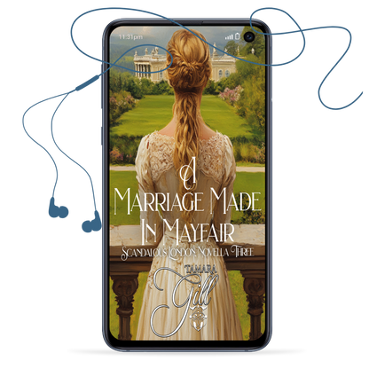 Tamara Gill romance books, Regency romance ebook bundles, Historical romance ebook bundles, Spicy Regency romance novels, Best historical romance books, Time travel romance ebooks, Bridgerton style Regency romance, Regency romance series by Tamara Gill, Historical romance box sets, Tamara Gill special edition ebooks, A Marriage Made in Mayfair (Scandalous London, Book 3) (Audiobook)