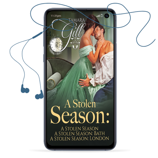 Tamara Gill romance books, Regency romance ebook bundles, Historical romance ebook bundles, Spicy Regency romance novels, Best historical romance books, Time travel romance ebooks, Bridgerton style Regency romance, Regency romance series by Tamara Gill, Historical romance box sets, Tamara Gill special edition ebooks, A Stolen Season Bundle, Books 1-3 (Audiobook)
