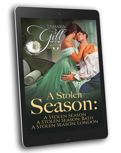 Tamara Gill romance books, Regency romance ebook bundles, Historical romance ebook bundles, Spicy Regency romance novels, Best historical romance books, Time travel romance ebooks, Bridgerton style Regency romance, Regency romance series by Tamara Gill, Historical romance box sets, Tamara Gill special edition ebooks, A Stolen Season Bundle, Books 1-3 (Ebook)