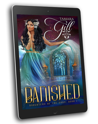 Tamara Gill romance books, Regency romance ebook bundles, Historical romance ebook bundles, Spicy Regency romance novels, Best historical romance books, Time travel romance ebooks, Bridgerton style Regency romance, Regency romance series by Tamara Gill, Historical romance box sets, Tamara Gill special edition ebooks, BANISHED (Daughters of the Gods, Book 1) (Ebook)