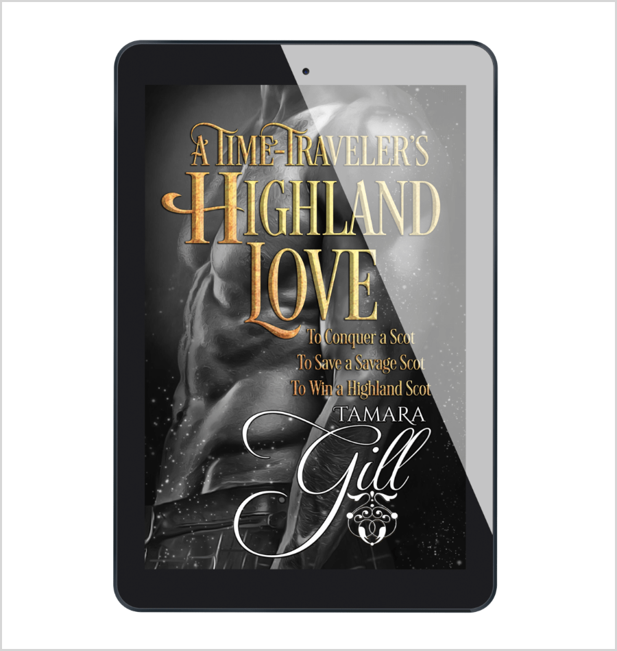 Scottish Time Travel Romance Bundle – A Time-Traveler's Highland Love by Tamara Gill