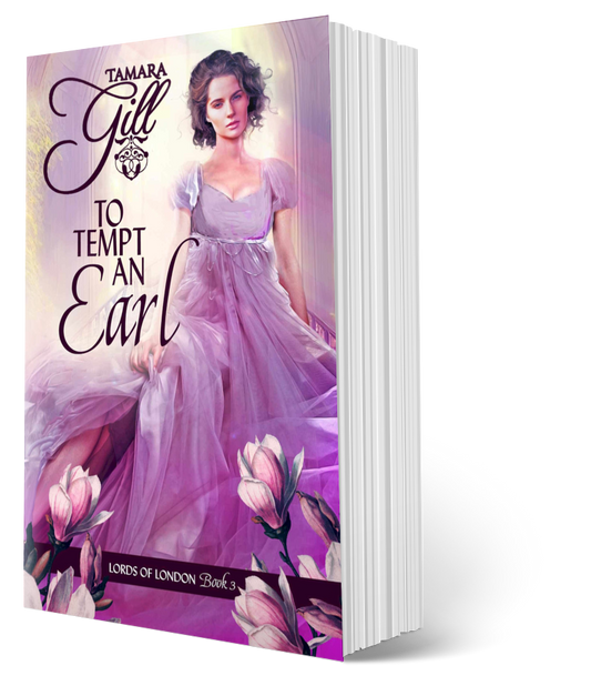 enemies to lovers regency romance, virgin duke, historical regency romance novel, steamy regency, forced marriage regency romance, unrequited love, friends to lovers regency, marriage of convenience, duke regency, regency romance, Victorian romance, second chance regency romance, opposites attract, historical regency fiction, forced proximity, tamara gill, tamara gill romance author, time travel romance, Scottish time travel romance, highlander romance, time travel,