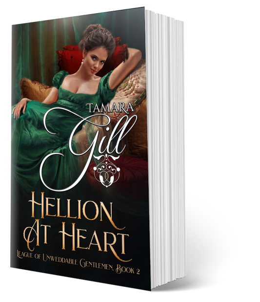 Hellion at Heart (League of Unweddable Gentleman, Book 2) (Paperback 5x8)
