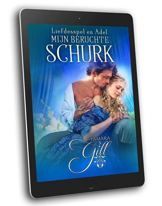 Tamara Gill romance books, Regency romance ebook bundles, Historical romance ebook bundles, Spicy Regency romance novels, Best historical romance books, Time travel romance ebooks, Bridgerton style Regency romance, Regency romance series by Tamara Gill, Historical romance box sets, Tamara Gill special edition ebooks, Mijn Beruchte Schurk, Liefdesspel en Adel, boek 2 (Ebook) (MY NOTORIOUS ROGUE, DALLIANCE AND DUKES, BK 2) DUTCH