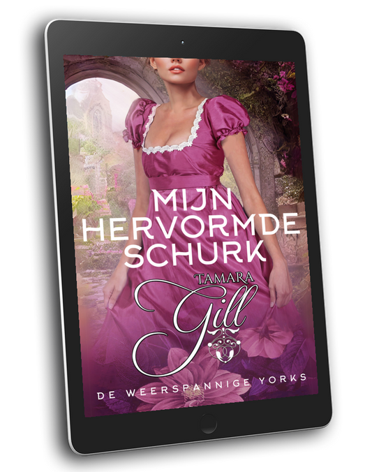 Tamara Gill romance books, Regency romance ebook bundles, Historical romance ebook bundles, Spicy Regency romance novels, Best historical romance books, Time travel romance ebooks, Bridgerton style Regency romance, Regency romance series by Tamara Gill, Historical romance box sets, Tamara Gill special edition ebooks, Mijn Hervormde Schurk, De Weerspannige Yorks, boek 2 (Ebook) (MY REFORMED ROGUE, THE WAYWARD YORKS, BK 2) DUTCH