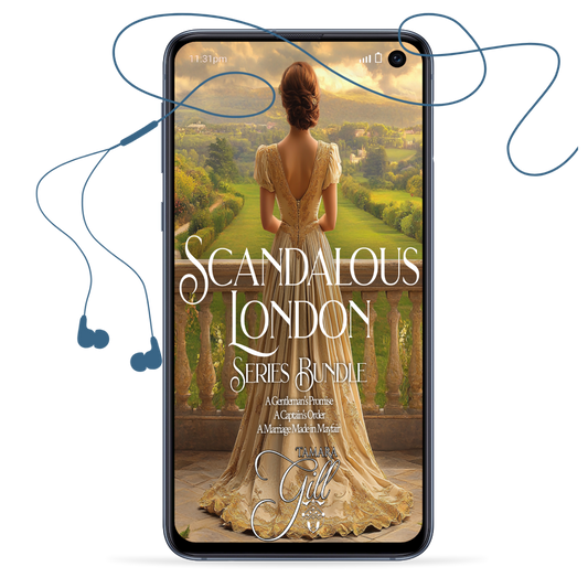 Tamara Gill romance books, Regency romance ebook bundles, Historical romance ebook bundles, Spicy Regency romance novels, Best historical romance books, Time travel romance ebooks, Bridgerton style Regency romance, Regency romance series by Tamara Gill, Historical romance box sets, Tamara Gill special edition ebooks, Scandalous London Bundle, Books 1-3 (Audiobook)