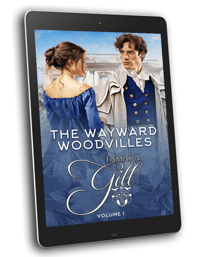 Tamara Gill romance books, Regency romance ebook bundles, Historical romance ebook bundles, Spicy Regency romance novels, Best historical romance books, Time travel romance ebooks, Bridgerton style Regency romance, Regency romance series by Tamara Gill, Historical romance box sets, Tamara Gill special edition ebooks, The Wayward Woodvilles: Volume 1: Books 1-3 (Ebook)
