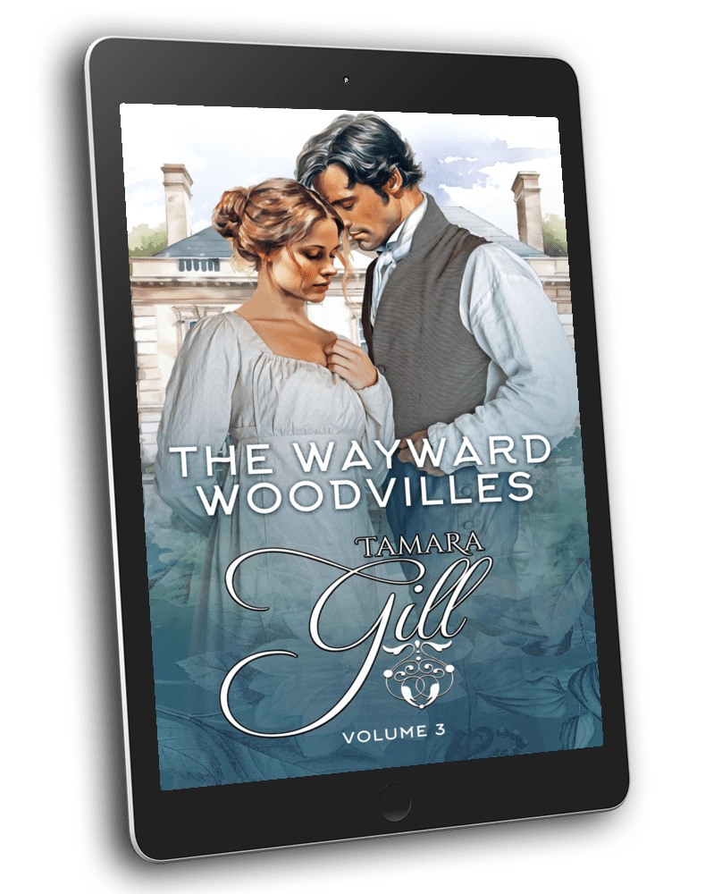 Tamara Gill romance books, Regency romance ebook bundles, Historical romance ebook bundles, Spicy Regency romance novels, Best historical romance books, Time travel romance ebooks, Bridgerton style Regency romance, Regency romance series by Tamara Gill, Historical romance box sets, Tamara Gill special edition ebooks, The Wayward Woodvilles: Volume 3: Books 7-10 (Ebook)