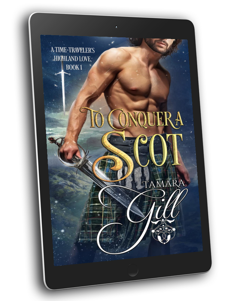 Tamara Gill romance books, Regency romance ebook bundles, Historical romance ebook bundles, Spicy Regency romance novels, Best historical romance books, Time travel romance ebooks, Bridgerton style Regency romance, Regency romance series by Tamara Gill, Historical romance box sets, Tamara Gill special edition ebooks, To Conquer a Scot (A Time-Traveler's Highland Love, Book 1) (Ebook)