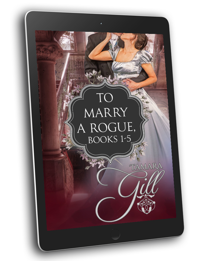 Tamara Gill romance books, Regency romance ebook bundles, Historical romance ebook bundles, Spicy Regency romance novels, Best historical romance books, Time travel romance ebooks, Bridgerton style Regency romance, Regency romance series by Tamara Gill, Historical romance box sets, Tamara Gill special edition ebooks, To Marry a Rogue Bundle, Books 1-5 (Ebook)