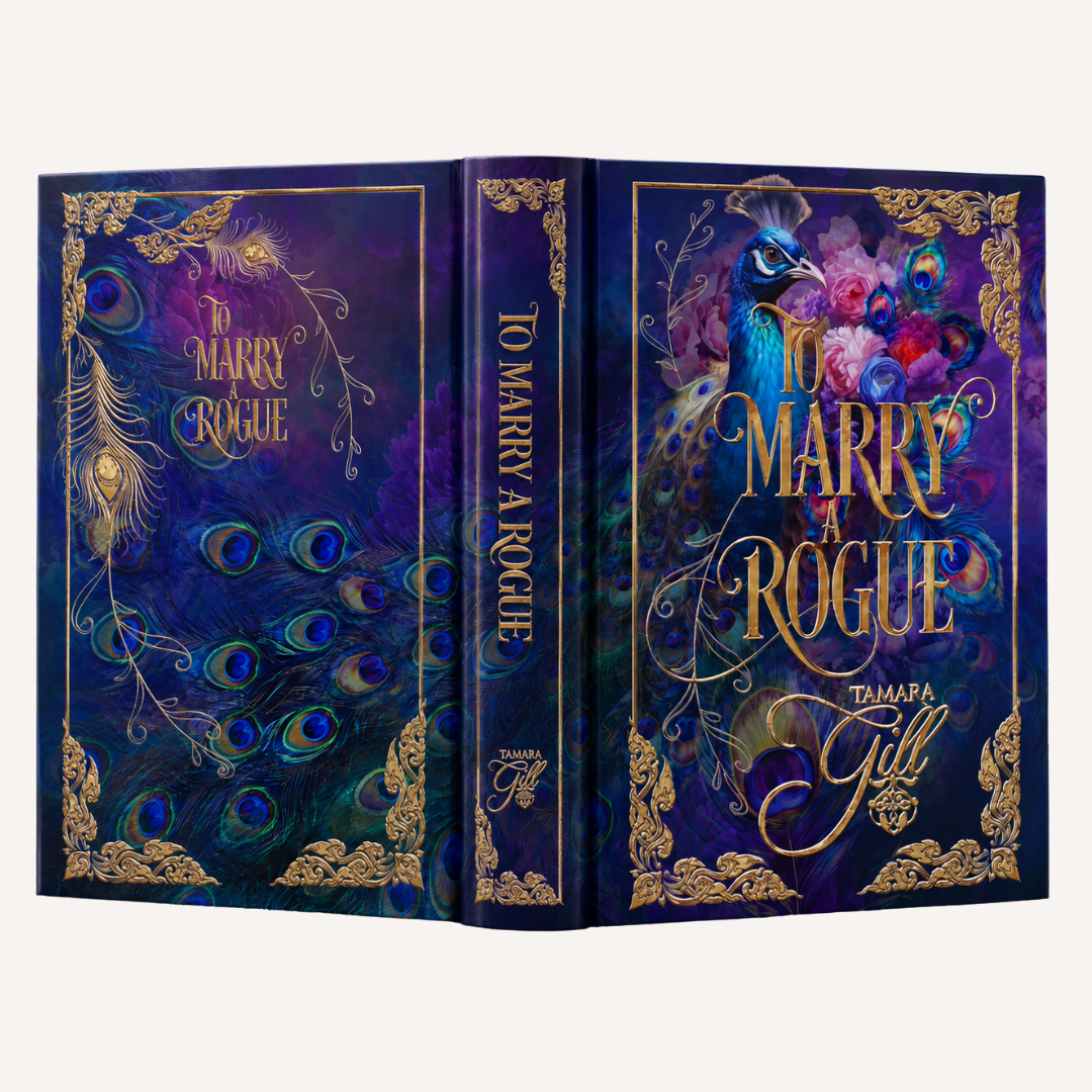 To Marry a Rogue Peacock Special Edition hardback – front cover, spine and back cover