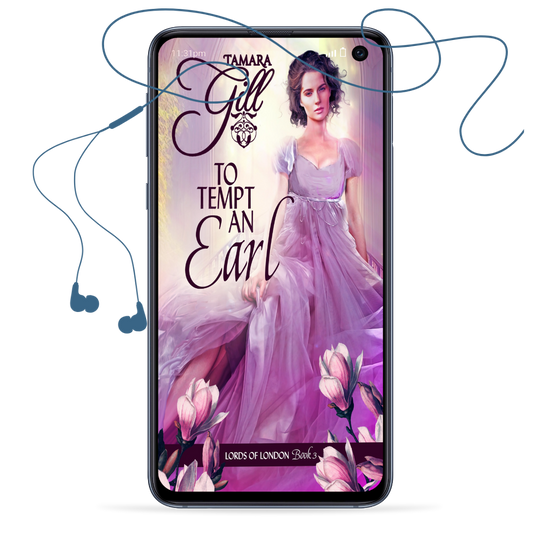 Tamara Gill romance books, Regency romance ebook bundles, Historical romance ebook bundles, Spicy Regency romance novels, Best historical romance books, Time travel romance ebooks, Bridgerton style Regency romance, Regency romance series by Tamara Gill, Historical romance box sets, Tamara Gill special edition ebooks, To Tempt an Earl (Lords of London, Book 3) (Audiobook)