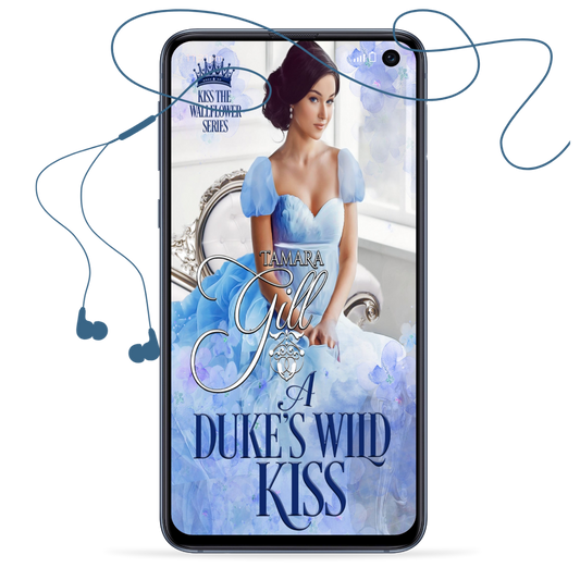enemies to lovers regency romance, virgin duke, historical regency romance novel, steamy regency, forced marriage regency romance, unrequited love, friends to lovers regency, marriage of convenience, duke regency, regency romance, Victorian romance, second chance regency romance, opposites attract, historical regency fiction, forced proximity, tamara gill, tamara gill romance author, time travel romance, Scottish time travel romance, highlander romance, time travel,